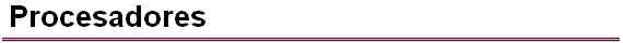Procesadores