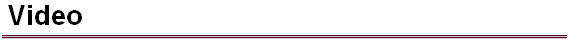 Video